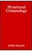 Structural Criminology by John   Hagan
