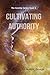 Cultivating Authority (The ...