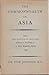 The Commonwealth in Asia. Being The Waynflete Lectures Delivered in the College of St. Mary Magdalen, Oxford, 1949.