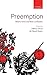 Preemption: Military Action and Moral Justification (2007-12-20)