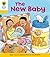 The New Baby (Oxford Readin...