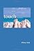 Touch (Bradford Books) by F...