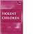 Violent Children