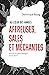 Au cœur des années affreuses, sales et méchantes : Journal éco-philosophique (2019-2023) (French Edition)