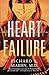 Heart Failure by Richard Mabry (2013-10-22)