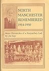 North Manchester Remembered