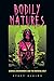 Bodily Natures by Stacy Alaimo