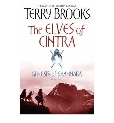 The Elves of Cintra: The Genesis of Shannara, Book 2 (Hardcover)