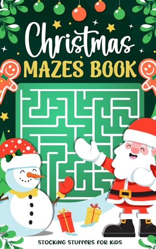 Stocking Stuffers for Kids: Christmas Mazes Book: 150 Diverse Puzzles for Endless Fun, A Magical Santa Gift, Stocking Stuffers for Toddlers & Children of Ages 4-6 & 6-8 (Paperback)