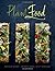 Plant Food by Matthew Kenne...