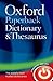 Oxford Paperback Dictionary & Thesaurus 3rd (third) Edition by unknown [2009]