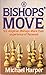 Bishop's Move