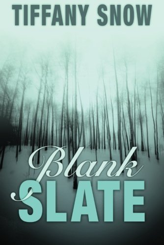 Blank Slate by Snow. Tiffany ( 2013 ) Paperback