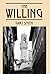 The Willing by Gary Smith (2016-01-20)