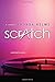 Scratch by Rhonda Helms (2014-09-30)