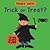 Trick Or Treat? by Walsh, Melanie [Candlewick, 2009] Board book [Board book]