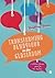 Transforming Behaviour in the Classroom: A solution-focused guide for new teachers by Geoffrey James (2016-03-10)