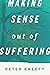 Making Sense Out of Suffering