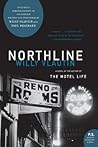 Northline [With CD][NORTHLINE][Paperback]