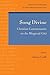 Song Divine: Christian Commentaries on the Bhagavad Gita (Christian Commentaries on Non-Christian Texts) (2007-01-02)