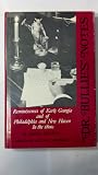 Dr. Bullie's Notes: Reminiscences of Early Georgia and of Philadelphia and New Haven in the 1800's Dr. Bullie's Notes: Reminiscences of Early Georgia and of Philadelphia and New Haven in the 1800's