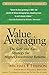 Value Averaging: The Safe and Easy Strategy for Higher Investment Returns by Michael E. Edleson (2006-10-27)