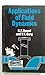 Applications of Fluid Dynamics by G.F. Round