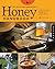The Backyard Beekeeper's Honey Handbook: A Guide to Creating, Harvesting, and Cooking with Natural Honeys by Flottum, Kim (2009) Paperback