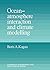 [(Ocean Atmosphere Interaction and Climate Modeling)] [By (author) Boris A. Kagan ] published on (October, 2012)