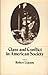 Class and conflict in American society (Markham sociology series)