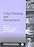 Urban Planning and Management (Managing the Environment for Sustainable Development series, 1)