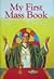 My First Mass Book (Little Angel (Regina Press))