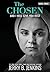 The Chosen: And I Will Give You Rest (The Chosen, #3)