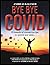 Bye, Bye, COVID_El_remedio_...