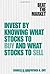 Beat the Market: Invest by Knowing What Stocks to Buy and What Stocks to Sell