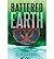 [ [ [ Battered Earth [ BATTERED EARTH ] By Hilleren, D ( Author ) Mar-31-2011 Hardcover