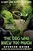  The Dog Who Knew Too Much A Chet and Bernie Mystery (4) (The Chet and Bernie Mystery Series) By Quinn, Spencer June, 2012  by Spencer Quinn