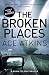 The Broken Places (Quinn Colson #3)