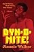 [(Dynomite! )] [Author: Jim...