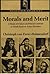 Morals and Merit: Study of Values and Social Controls in South Eastern Asian Societies (Goldbacks)