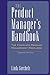 The Product Manager's Handbook
