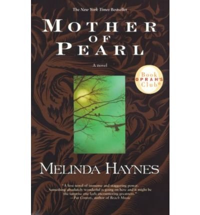 Mother of Pearl MOTHER OF PEARL By Haynes Melinda Author Jun 01 2000 Paperback