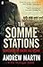 The Somme Stations (Jim Stringer) by Andrew Martin (2012-02-02)