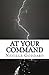 At Your Command by Neville Goddard by Neville Goddard