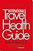 International Travel Health...