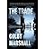 The Trade by Marshall, Colb...