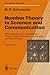 Number Theory in Science and Communication: With Applications in Cryptography, Physics, Digital Information, Computing, and Self-Similarity (Springer Series in Information Sciences) 3rd edition by Schroeder, Manfred (1997) Paperback