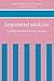 Sequential Analysis: A Guide for Behavorial Researchers by Gottman, John Mordechai, Roy, Anup Kumar (1990) Hardcover
