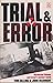 Trial and Error: Mordechai Vanunu and Israel's Nuclear Bomb by Tom Gilling (11-Jan-1991) Paperback