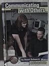 Communicating With Others Communicating With Others